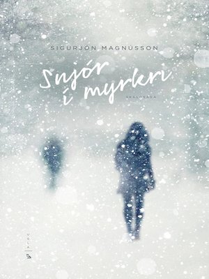 cover image of Snjór í myrkri